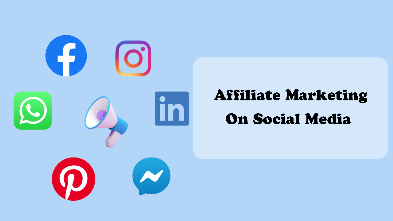 affiliate marketing and social media